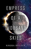 Empress of a Thousand Skies